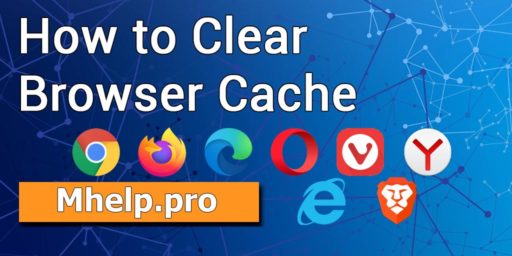 How to clear browser cache