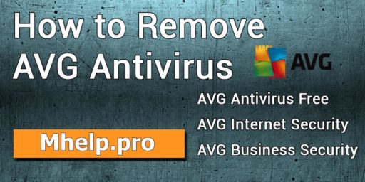 How to Remove AVG Antivirus (Windows 10, 8, 7)