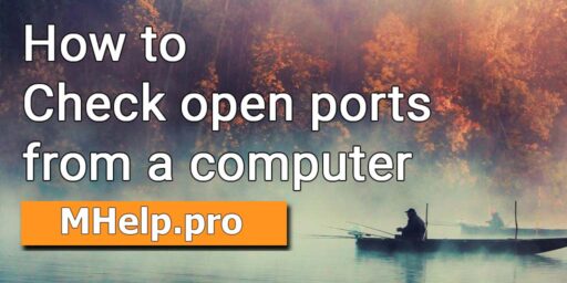 How to Check open ports from a computer